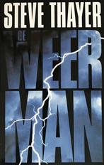 Weerman, de 9789050871921 S. Thayer, Boeken, Verzenden, Gelezen, S. Thayer