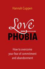 9789020217124 Love Phobia Hannah Cuppen, Verzenden, Nieuw, Hannah Cuppen
