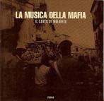 cd - Various - La Musica Della Mafia - Il Canto Di Malavita, Verzenden, Zo goed als nieuw