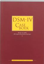 DSM-IV Caseboek 9789026514647, Verzenden, Gelezen