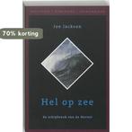 Hel op zee 9789064104077 Joshilyn Jackson, Verzenden, Zo goed als nieuw, Joshilyn Jackson