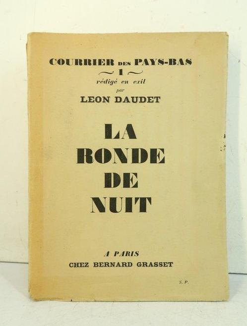 Signé; Léon Daudet - La ronde de nuit [Avec envoi] - 1928, Antiek en Kunst, Antiek | Boeken en Bijbels