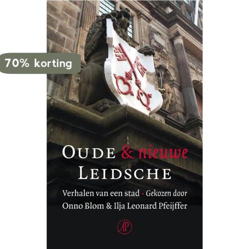Oude & Nieuwe Leidsche 9789029571708, Boeken, Literatuur, Zo goed als nieuw, Verzenden
