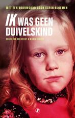 9789089754967 Ik was geen duivelskind Angel van der Vecht, Verzenden, Nieuw, Angel van der Vecht