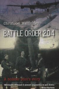 Battle order 204: a bomber pilots story by Christobel, Boeken, Biografieën, Gelezen, Verzenden