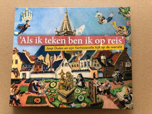 Jaap Oudes - zijn naïeve fantasievolle kijk op de wereld, Boeken, Kunst en Cultuur | Beeldend, Zo goed als nieuw, Schilder- en Tekenkunst