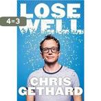 Lose Well 9780062691415 Chris Gethard, Boeken, Verzenden, Gelezen, Chris Gethard