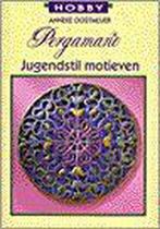 Pergamano jugendstil motieven 9789038410098 Oostmeijer, Boeken, Gelezen, Oostmeijer, Verzenden