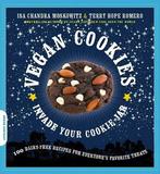 Vegan Cookies Invade Your Cookie Jar 9781600940484, Verzenden, Gelezen, Isa Moskowitz