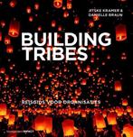 9789462761759 Building Tribes | Tweedehands, Boeken, Verzenden, Gelezen, Jitske Kramer