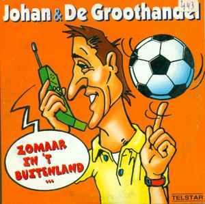 cd single - Johan &amp; De Groothandel - Zomaar In t Bui..., Cd's en Dvd's, Cd Singles, Zo goed als nieuw, Verzenden