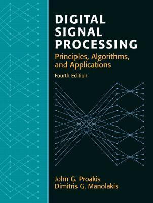 Digital Signal Processing 9780131873742, Boeken, Wetenschap, Zo goed als nieuw, Verzenden