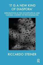 It Is a New Kind of Diaspora 9781855752504 Riccardo Steiner, Boeken, Verzenden, Gelezen, Riccardo Steiner