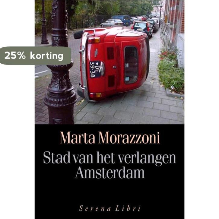 Stad van het verlangen 9789076270449 M. Morazzoni, Boeken, Reisverhalen, Gelezen, Verzenden