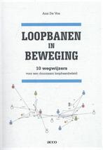 Loopbanen in beweging 9789462927513, Verzenden, Zo goed als nieuw
