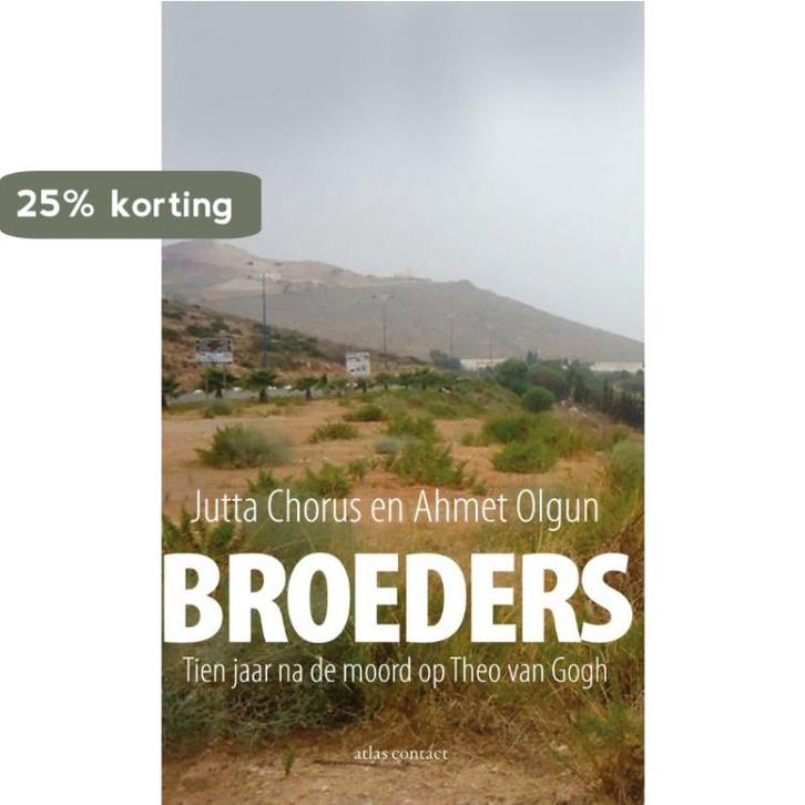 Broeders 9789045029177 Jutta Chorus, Boeken, Politiek en Maatschappij, Zo goed als nieuw, Verzenden
