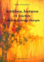 Schilderen boetseren tekenen therapie 9789062385461, Verzenden, Zo goed als nieuw