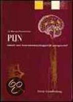 Pijn vanuit een neurowetenschappelijk perspectief, Boeken, Gelezen, B. van Cranenburgh, Ben van Cranenburgh, Verzenden