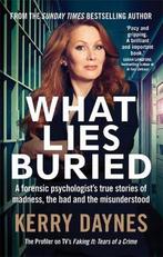 What Lies Buried 9781913068578 Kerry Daynes, Verzenden, Gelezen, Kerry Daynes