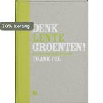 Lente / Denk groenten 9789081293136 F. Fol, Boeken, Verzenden, Zo goed als nieuw, F. Fol