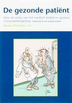De gezonde patient 9789081207713 J.T. Koetsier, Verzenden, Gelezen, J.T. Koetsier