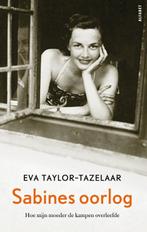 Sabines oorlog 9789021340043 Eva Taylor-Tazelaar, Verzenden, Gelezen, Eva Taylor-Tazelaar