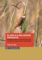 Klank als religieuze presentie 9789086596713 Oane Reitsma, Verzenden, Gelezen, Oane Reitsma