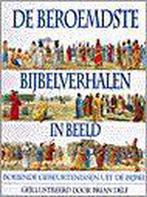 BEROEMDSTE BIJBELVERHALEN IN BEELD, DE 9789058290359 B. Delf, Verzenden, Gelezen, B. Delf