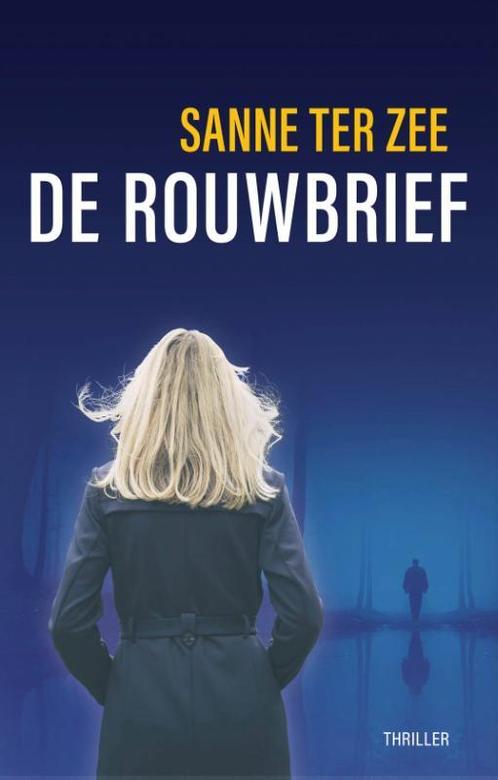 De Rouwbrief 9789083285122 Sanne Ter Zee, Boeken, Overige Boeken, Gelezen, Verzenden
