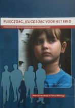 Pleegzorg, jeugdzorg voor het kind 9789077834367, Verzenden, Gelezen, P.M van den Bergh