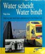 Water scheidt - Water bindt, Boeken, Nieuw, Verzenden