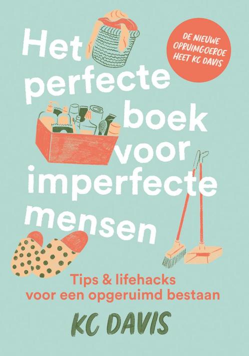 Het perfecte boek voor imperfecte mensen (9789021031675), Boeken, Psychologie, Nieuw, Verzenden