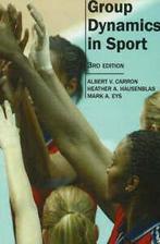Group dynamics in sport by Albert Carron (Hardback), Gelezen, Albert V. Carron, Mark Eys, Heather A. Hausenblas, Verzenden