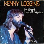 vinyl single 7 inch - Kenny Loggins - Im Alright (Theme..., Cd's en Dvd's, Verzenden, Zo goed als nieuw