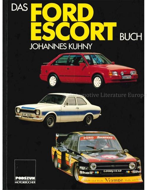 DAS FORD ESCORT BUCH, Boeken, Auto's | Boeken, Ford