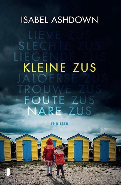 Kleine zus 9789022593158 Isabel Ashdown, Boeken, Overige Boeken, Gelezen, Verzenden
