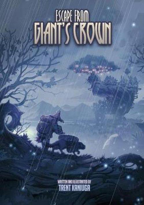 Escape From Giants Crown 9781794857353 Trent Kaniuga, Boeken, Taal | Engels, Zo goed als nieuw, Verzenden