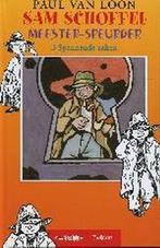 Sam Schoffel meester-speurder 9789027648655 Paul van Loon, Verzenden, Gelezen, Paul van Loon