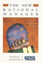 The New Rational Manager 9780971562714 Charles H. Kepner, Verzenden, Zo goed als nieuw, Charles H. Kepner