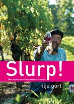 Slurp ! 9789022996751 Ilja Gort, Verzenden, Zo goed als nieuw, Ilja Gort