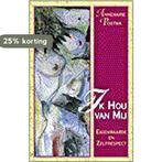 Ik hou van mij 9789055990283 Annemarie Postma, Boeken, Verzenden, Gelezen, Annemarie Postma