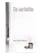 De Verliefde Behanger | 9789074241496 | Jonker Roelants, Dic, Ophalen of Verzenden, Nieuw, Jonker Roelants, Dick