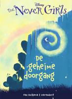 De geheime doorgang / The Never Girls 9789000341320, Boeken, Verzenden, Zo goed als nieuw, Kiki Thorpe