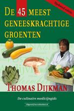 De 45 meest geneeskrachtige groenten 9789079872725, Verzenden, Zo goed als nieuw, Thomas Dijkman