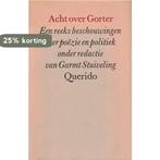 Acht over Gorter 9789021464213 M.F. Fresco, Verzenden, Gelezen, M.F. Fresco