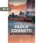 De buitenjongen 9789403122304 Paolo Cognetti, Boeken, Verzenden, Zo goed als nieuw, Paolo Cognetti