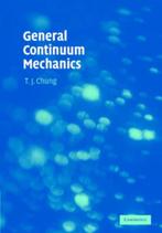 General Continuum Mechanics 9780521874069, Boeken, Verzenden, Zo goed als nieuw