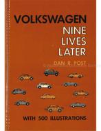VOLKSWAGEN, NINE LIVES LATER, Nieuw, Volkswagen, Author
