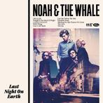 cd - Noah &amp; The Whale - Last Night On Earth, Verzenden, Zo goed als nieuw
