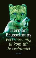 Vertrouw mij, ik kom uit de veehandel 9789044645125, Verzenden, Gelezen, Herman Brusselmans